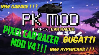 Pixel Car Racer Mod V4    New HyperCars Garage Bugatti Koenigsegg Lykan [upl. by Nitnerb]