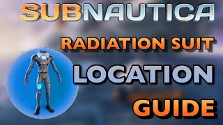 Subnautica Radiation Suit Guide  Fast and simple [upl. by Ardnot]