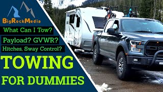 What Can You ACTUALLY Tow Payload Tow Capacity  Travel Trailer [upl. by Brookes]