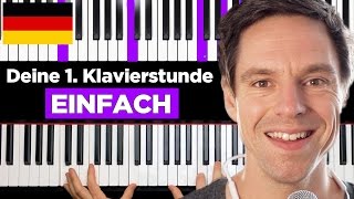 Klavier lernen  Deine 1 Klavierstunde [upl. by Haletta262]