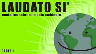 Laudato si introducción [upl. by Baum144]