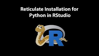 Reticulate Installation for Python in RStudio [upl. by Madden]