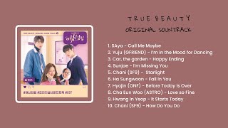 True Beauty OST Full Album 여신강림  OST Part 110 [upl. by Gerti115]