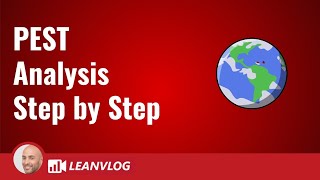 PEST Analysis Explained Step by Step [upl. by Saiasi]