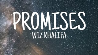 Promises  Wiz Khalifa Lyrical Video [upl. by Dom]