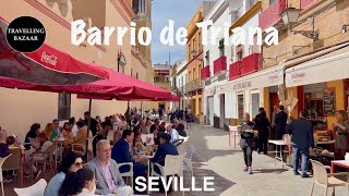 🌎 Barrio de Triana  Seville  Spain [upl. by Kraus]