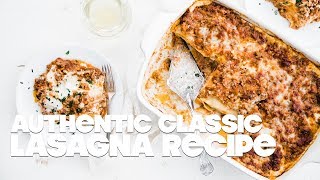 Lasagna Bolognese Recipe [upl. by Enilraep]