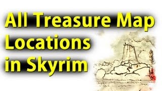 Skyrim All Treasure Map Locations [upl. by Eignav]