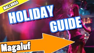 Magaluf Majorca holiday guide and tips [upl. by Htirehc]