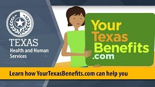 Learn how YourTexasBenefitscom can help you [upl. by Desma]