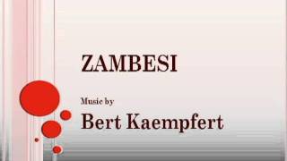 Bert Kaempfert  Zambesi [upl. by Blakelee]