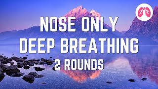 Powerful Breathing Exercise  Nasal Breathing  TAKE A DEEP BREATH [upl. by Nnairda]