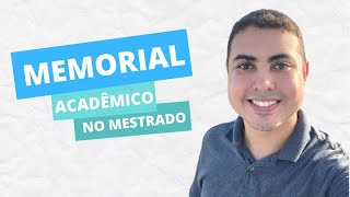 5 passos para produzir seu MEMORIAL ACADÊMICO  PROFEPT [upl. by Mloclam]