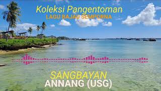 LAGU BAJAU SEMPORNA  SANGBAYAN  ANNANG USG [upl. by Quiteria]