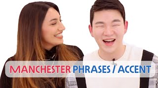 Learning Manchester Phrases and Accents with a Mancunian [upl. by Amo]