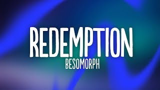 Besomorph amp Coopex  Redemption Lyrics ft RIELL [upl. by Ennovaj734]