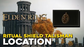 Elden Ring Ritual Shield Talisman Location Boosts Defense At Max HP [upl. by Cherie]