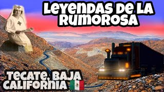 Leyendas de La Rumorosa [upl. by Clayton]