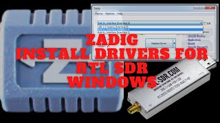 Zadig  Treiber für RTL SDRs installieren Windows [upl. by Deragon]