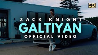 Zack Knight  Galtiyan Official Music Video [upl. by Jael]