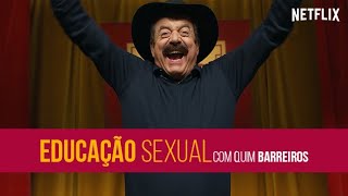 Quim Barreiros  Educação Sexual  Netflix Portugal [upl. by Marelda83]