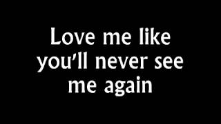 Alicia Keys Like Youll Never See Me Again Lyrics [upl. by Atirehs947]