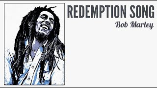 Bob Marley  Redemption Song  Lyrics [upl. by Mahda]