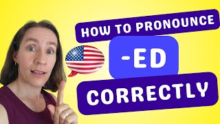 How to Pronounce the ED Ending Correctly in English [upl. by Assirralc482]