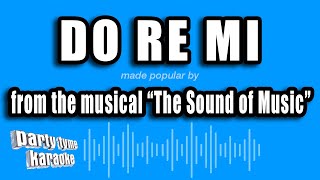 The Sound of Music  Do Re Mi Karaoke Version [upl. by Ardisj]