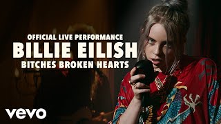 Billie Eilish  bitches broken hearts Official Live Performance  Vevo LIFT [upl. by Nnylf903]