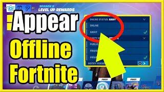 How to Appear OFFLINE amp Away in Fortnite on PS4 Xbox PC Hide Online Status [upl. by Suoicerpal]