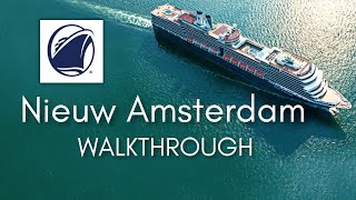 Holland America Line  Nieuw Amsterdam  FULL Cruise Ship Tour [upl. by Marsiella603]