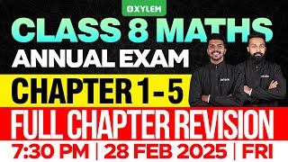 Class 8 Annual Exam  Maths  Chapter 15  Full Chapter Revision  Xylem Class 8 [upl. by Noemis]