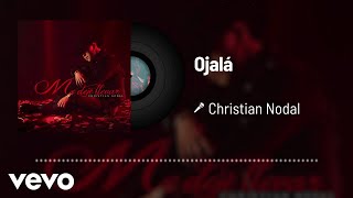 Christian Nodal  Ojalá Audio [upl. by Dianthe]