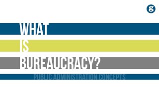 What is Bureaucracy [upl. by Lledroc692]