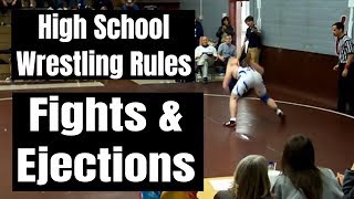 High School Wrestling rules 18 Crazy Wrestling Fights amp Ejections [upl. by Cutter]