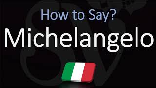 How to Pronounce Michelangelo in Italian CORRECTLY [upl. by Aicilaanna290]