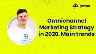 OMNICHANNEL marketing strategy in 2020 Main trends Part 1 [upl. by Htebilil309]