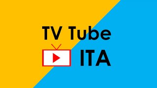 Benvenuti su TV Tube ITA [upl. by Devon]