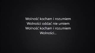 Chłopcy z Placu Broni  Kocham wolność Tekst [upl. by Nykal]