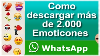 EMOTICONES para WHATSAPP 100 Gratis [upl. by Nomor]