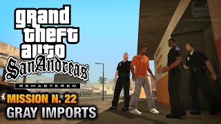 GTA San Andreas Remastered  Mission 22  Gray Imports Xbox 360  PS3 [upl. by Zoila]