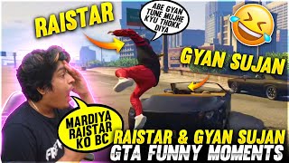 Raistar amp GyanSujan  Gta V Funny Gameplay Moments [upl. by Rolf]