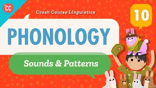 Phonology Crash Course Linguistics 10 [upl. by Artined439]