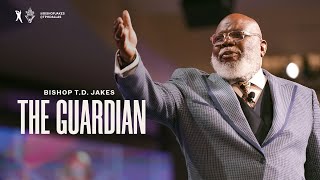 The Guardian  Bishop TD Jakes [upl. by Skill]