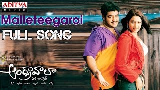 Andhrawala Telugu Movie Malleteegaroi Full Song  JrNTR Rakshita [upl. by Eeram]