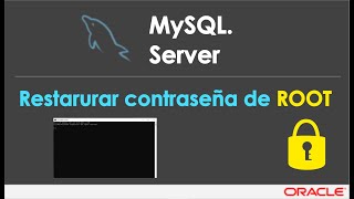 ¿Cómo restaurar la contraseña de my root en MySQL  MySQL SQL Server [upl. by Puduns]