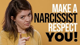 10 Ways to Make A Narcissist Respect You [upl. by Adiaros423]