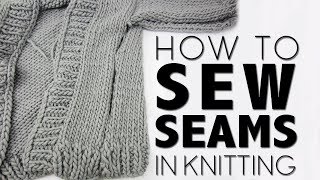 SEW SIDE SEAMS IN KNITTING [upl. by Ahsikram]