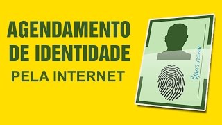 Agendar Identidade pela Internet [upl. by Lennard]